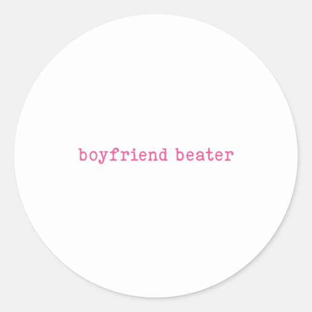 Boyfriend Beater Funny Girlfriend Humor Retro Groo Runder Aufkleber (Vorderseite)