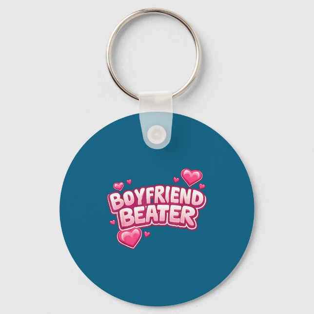 Boyfriend Beater Funny Tee  Schlüsselanhänger (Vorderseite)