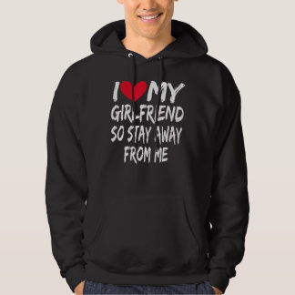 Boyfriend Bf I Liebe Meine Freundin so Bleibe weg Hoodie