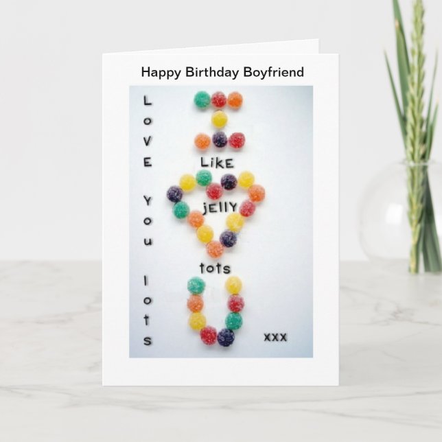 Boyfriend Birthday Card Liebe Lots Jelly Tots Karte (Vorderseite)