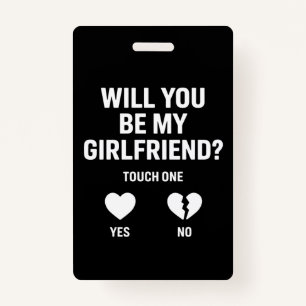 Boyfriend Fragte sie, wirst du meine Freundin sein Ausweis