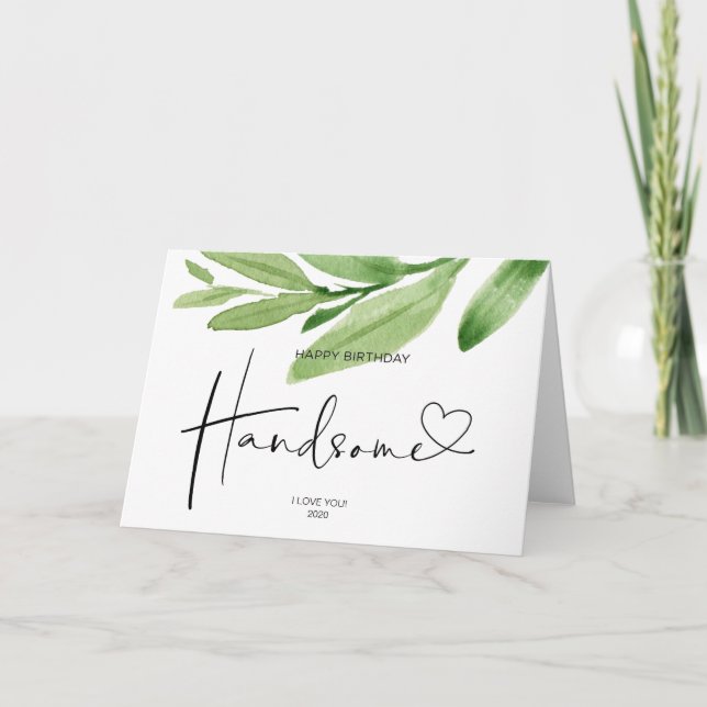 Boyfriend Gift Happy Birthday Handsome Liebe Karte (Vorderseite)