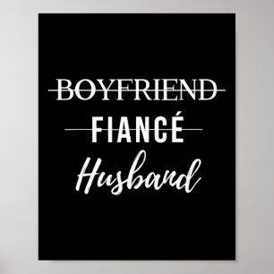Boyfriend Verlobte Husband Funny Wedding Groom Jus Poster