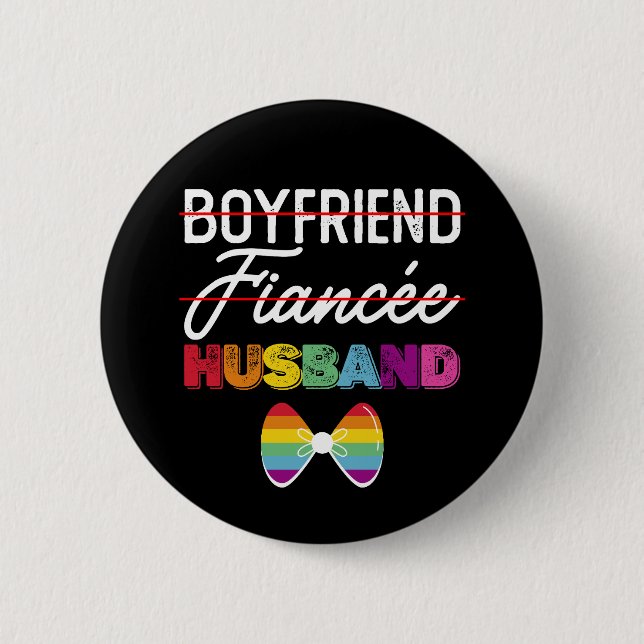 Boyfriend Verlobte Husband Gay Marriage Groom LGBT Button (Vorderseite)