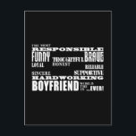 Boyfriends Best & Beste Freundin : Qualität Postkarte<br><div class="desc">Die Qualitäten eines Mannes für junge Freunde sind ein stilvolles, modernes Geschenk für den verantwortungsvollsten, lustigsten, tapfersten, umsichtigsten, loyalen, ehrlichen, zuverlässigen, schlanken, unterstützenden, hartarbeitenden Freund der Welt aller Zeiten: in modischem Schwarz & Weiß präsentiert; in einer Vielzahl von zeitgenössischen, maskulinen Schriftart. Ein originelles, textbasiertes Design, das zehn positive männliche Eigenschaften...</div>
