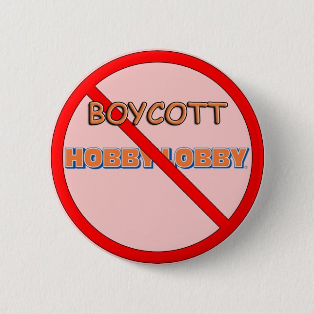 Boykott-Hobby-Lobby Button (Vorderseite)