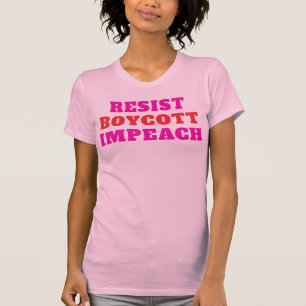 Boykott-Impeachment-Widerstand  T-Shirt