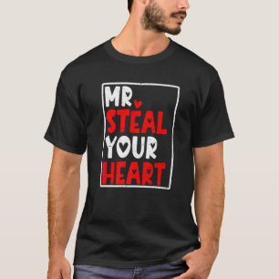 Boys Girls Valentine's Day Mr. Steal Your Heart Me T-Shirt