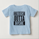 Boy's Straight Outta Daycare Funny T-Shirt<br><div class="desc">Jungs Straight Outta Daycare Funny T-Shirt von BOLO Designs.</div>