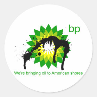 BP bringen wir Öl an die amerikanische Küste Runder Aufkleber