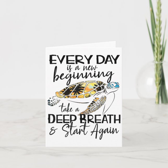 Bqwq Turtle Every Day Is A New Beginning Motivatio Karte (Vorderseite)