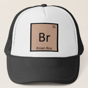 Br - Braune Reis Chemie Periodensystem Symbol Truckerkappe