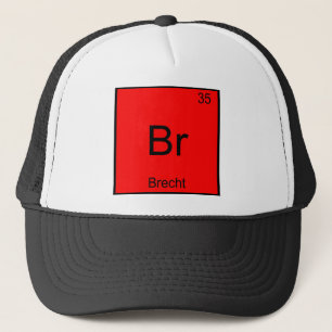 Br - Brecht Lustiges Chemie-Element-Symbol T-Shirt Truckerkappe