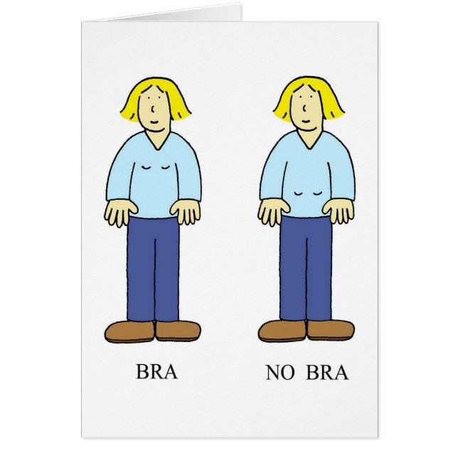 Bra No Bra Aging Spaß Cartoon (Vorne)