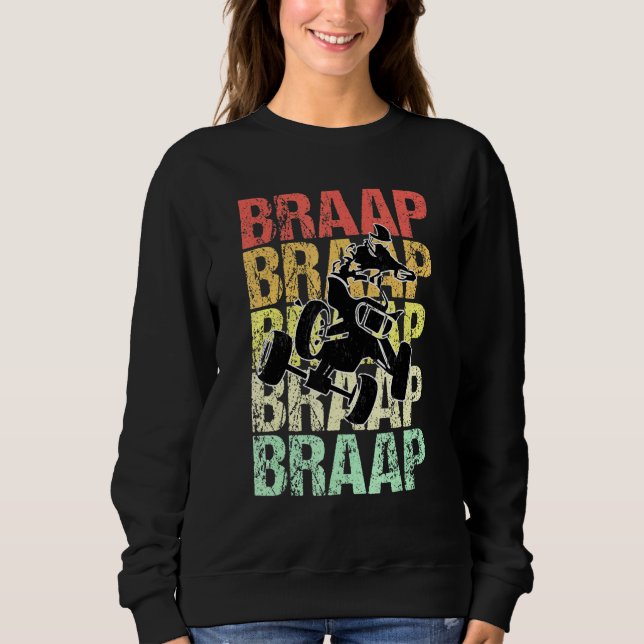 Braap Quad Vintag Sweatshirt (Vorderseite)