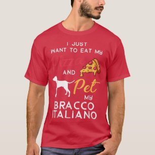 Bracco Italiano Dog Pizza Liebhaber Xmas Birthda T-Shirt