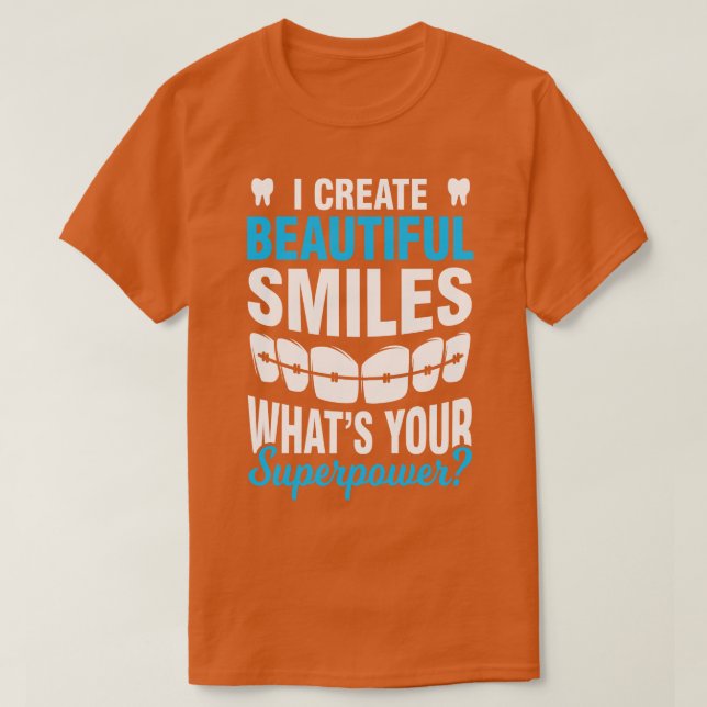 Braces Orthodontist Dentist T-Shirt (Design vorne)