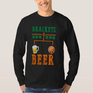 Brackets und Bier März Basketball Uni Wahnsinn T-Shirt