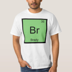 Brady Name Chemistry Element Periodische Tabelle T-Shirt