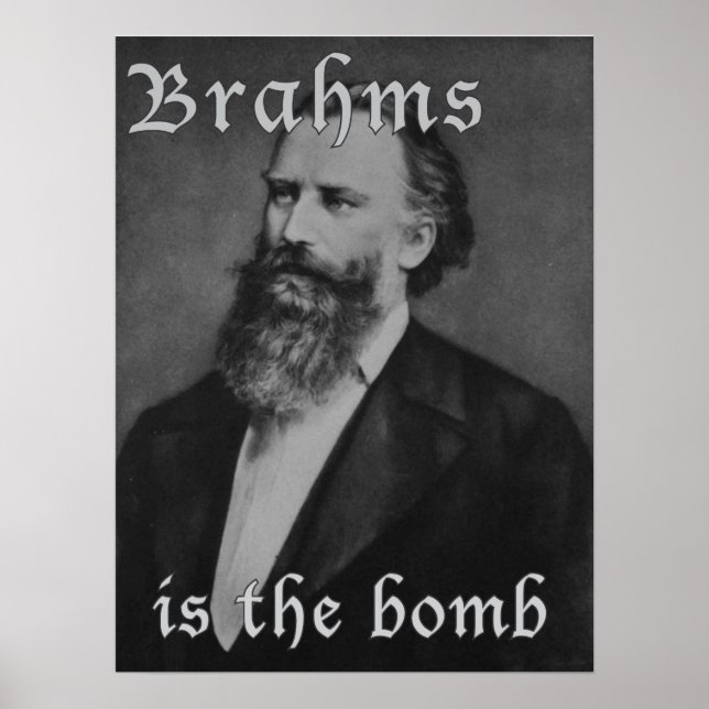 Brahms ist die Bombe Poster (Vorne)