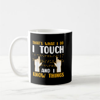 Braille-Schrift Das mache ich in der Touch und ich Kaffeetasse