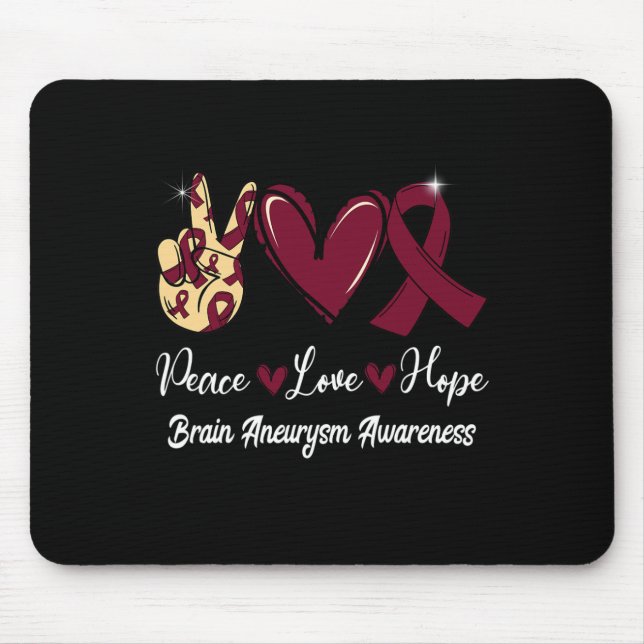 Brain Aneurysm Awareness Peace Liebe Hoffnung Burg Mousepad (Vorne)