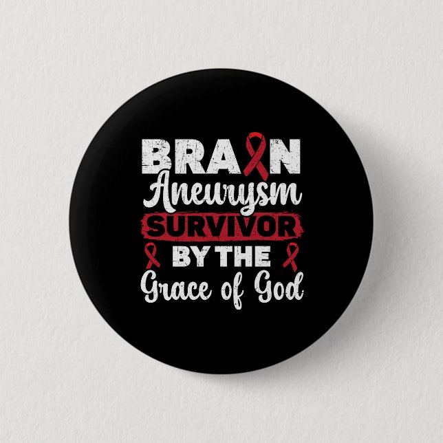 Brain Aneurysm Survivor Medical Bedingung Aneurysm Button (Vorderseite)