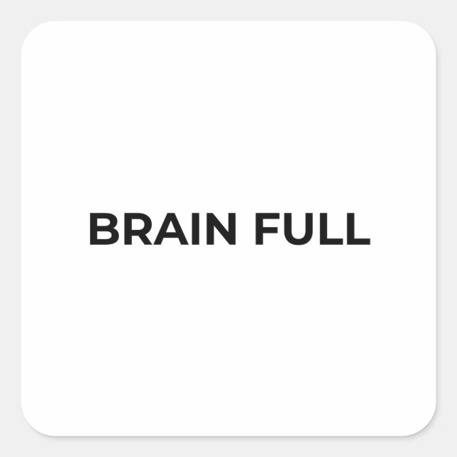 Brain Full Minimalist Bold Typographic Sticker (Vorderseite)