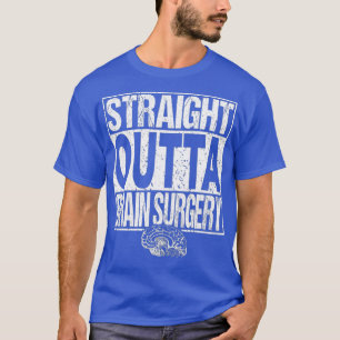 BRAIN OPERATION Thirt Funny Survivor Post Tumor T-Shirt