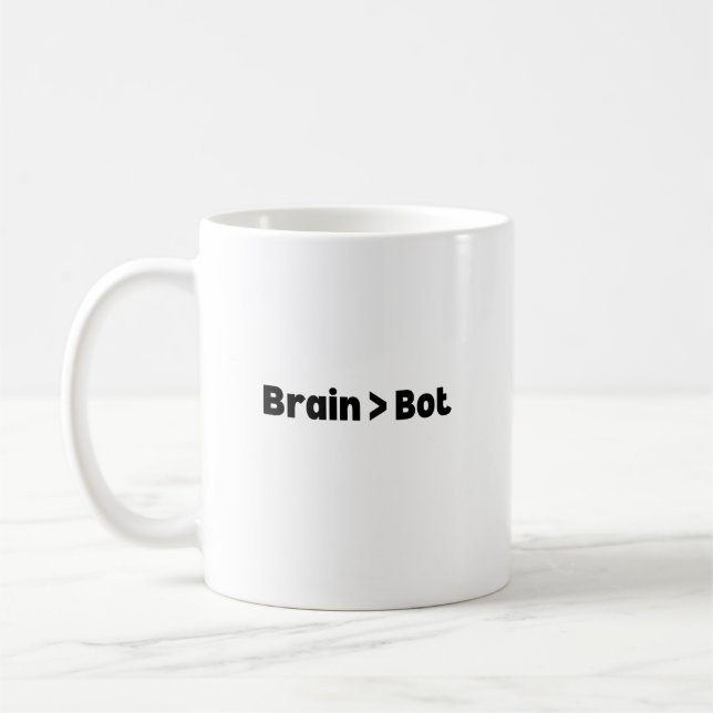 Brain Over Bot Mug – Smart and Funny Mug for AI De Kaffeetasse (Links)