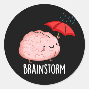 Brain Storm Funny Anatomy Pun Dark BG Runder Aufkleber