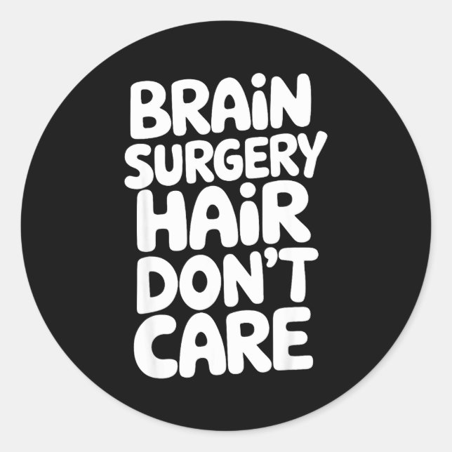 Brain Surgery Recovery Art For Men Women St Brain  Runder Aufkleber (Vorderseite)
