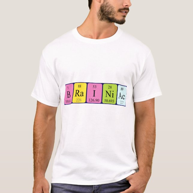 Brainiac Namen-Shirt periodischer Tabelle T-Shirt (Vorderseite)