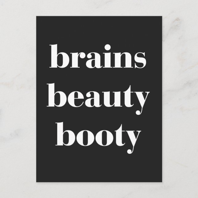 Brains Beauty Hintern Funny Zitat Postkarte (Vorderseite)