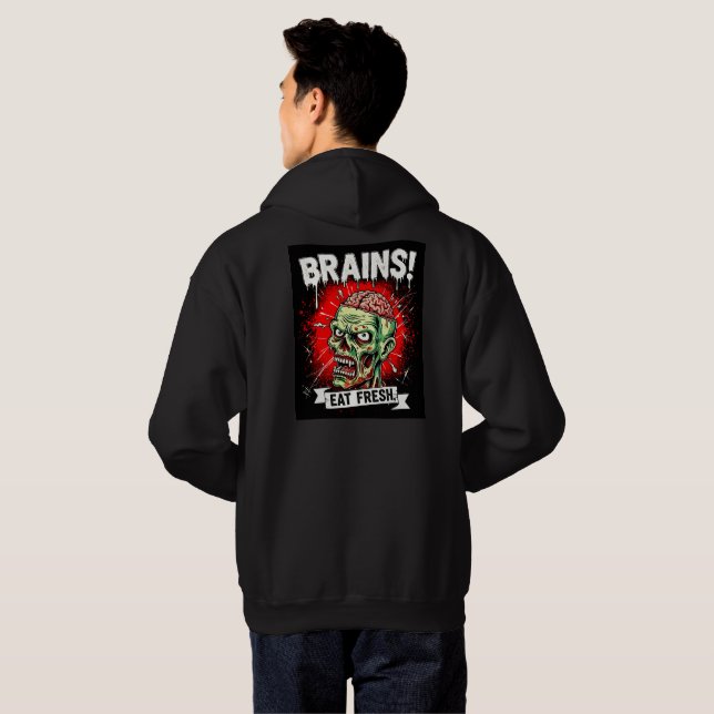 Brains ! Mangez un Sweat - shirt à capuche frais (Dos entier)