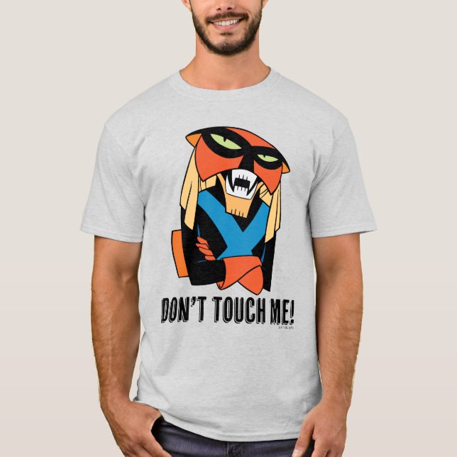 Brak: "Touch mich nicht!" T-Shirt (Vorderseite)