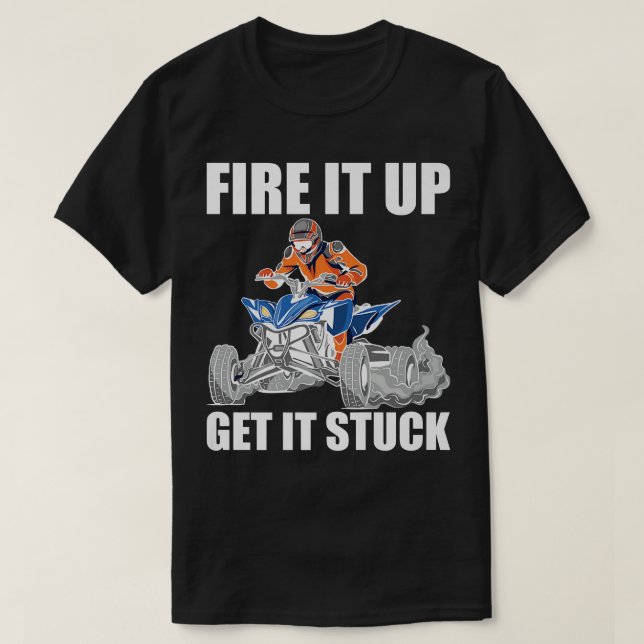 Brand es hoch, steckte Quad Bike Rider T-Shirt (Design vorne)
