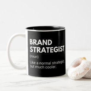 Brand Strategist Funny Marketing Spezialist Sprich Zweifarbige Tasse