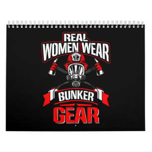 Brandgeschenk  Echte Frauen tragen Feuerwehrmann Kalender