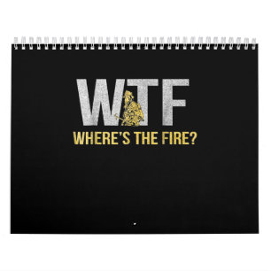 Brandgeschenk WTF Wo Feuerwehrmann Kalender