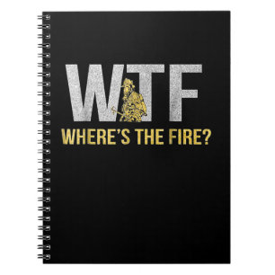 Brandgeschenk WTF Wo Feuerwehrmann Notizblock