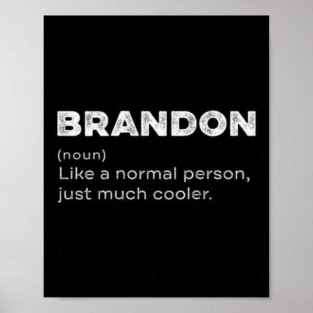 Brandon Definition Personalisierter Name Lustiger  Poster (Vorne)
