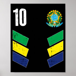 Brasil-Flagge Nummer 10 Fußball-Fan-T-Shirt  Poster