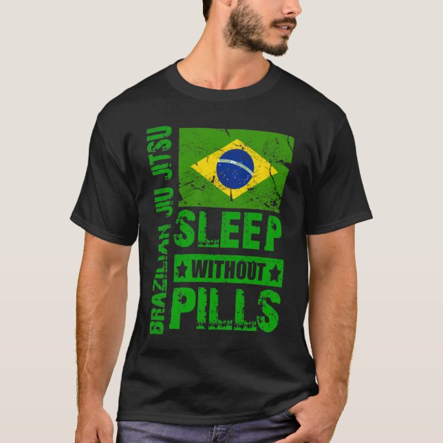 Brasilianer Jiu Jitsu- Schlaf ohne Pillen-T - T-Shirt (Vorderseite)