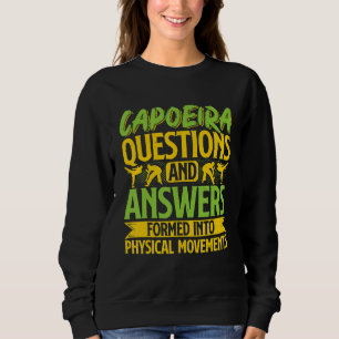Brasilianische Capoeira Dance Martial Capoeiraques Sweatshirt