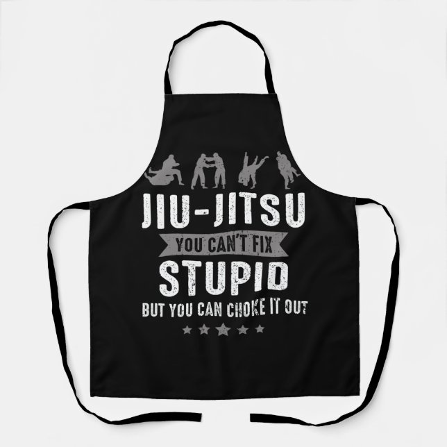 Brasilianischer Jiu Jitsu Cant Fix Stupid, aber Si Schürze (Vorderseite)