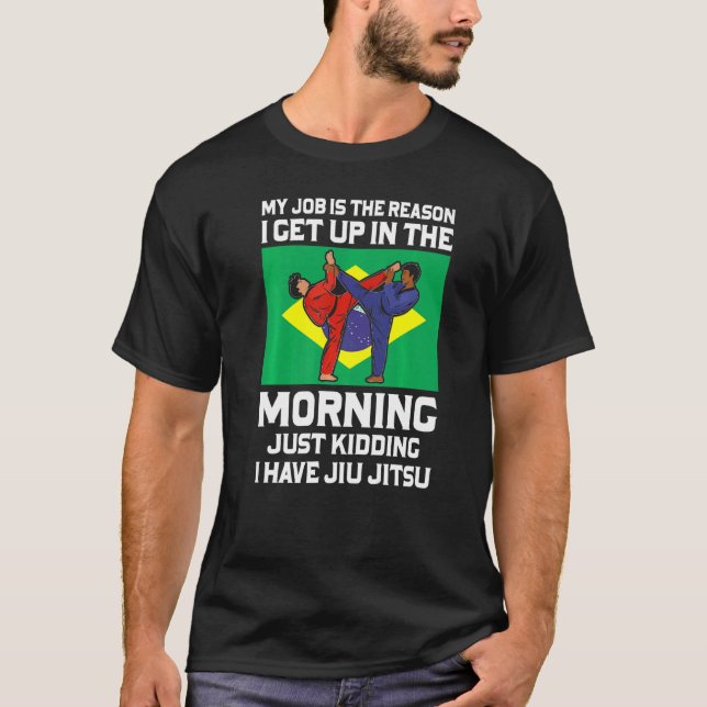 Brasilianischer Jiu Jitsu Sarcastic Quote Mixed Ma T-Shirt (Vorderseite)