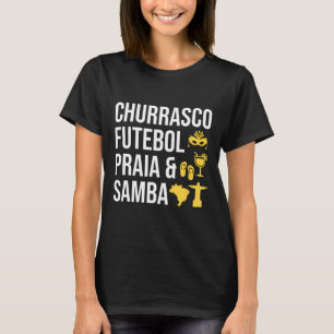 Brasilianisches Unternehmen Churrasco Futebol Samb T-Shirt
