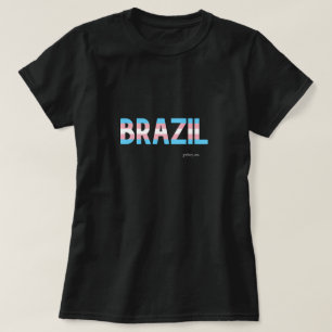 Brasilien - Pride Transgender-Flag T-Shirt
