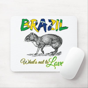 Brasilien - Was ist nicht zu Liebe Brasil Zitat Mousepad